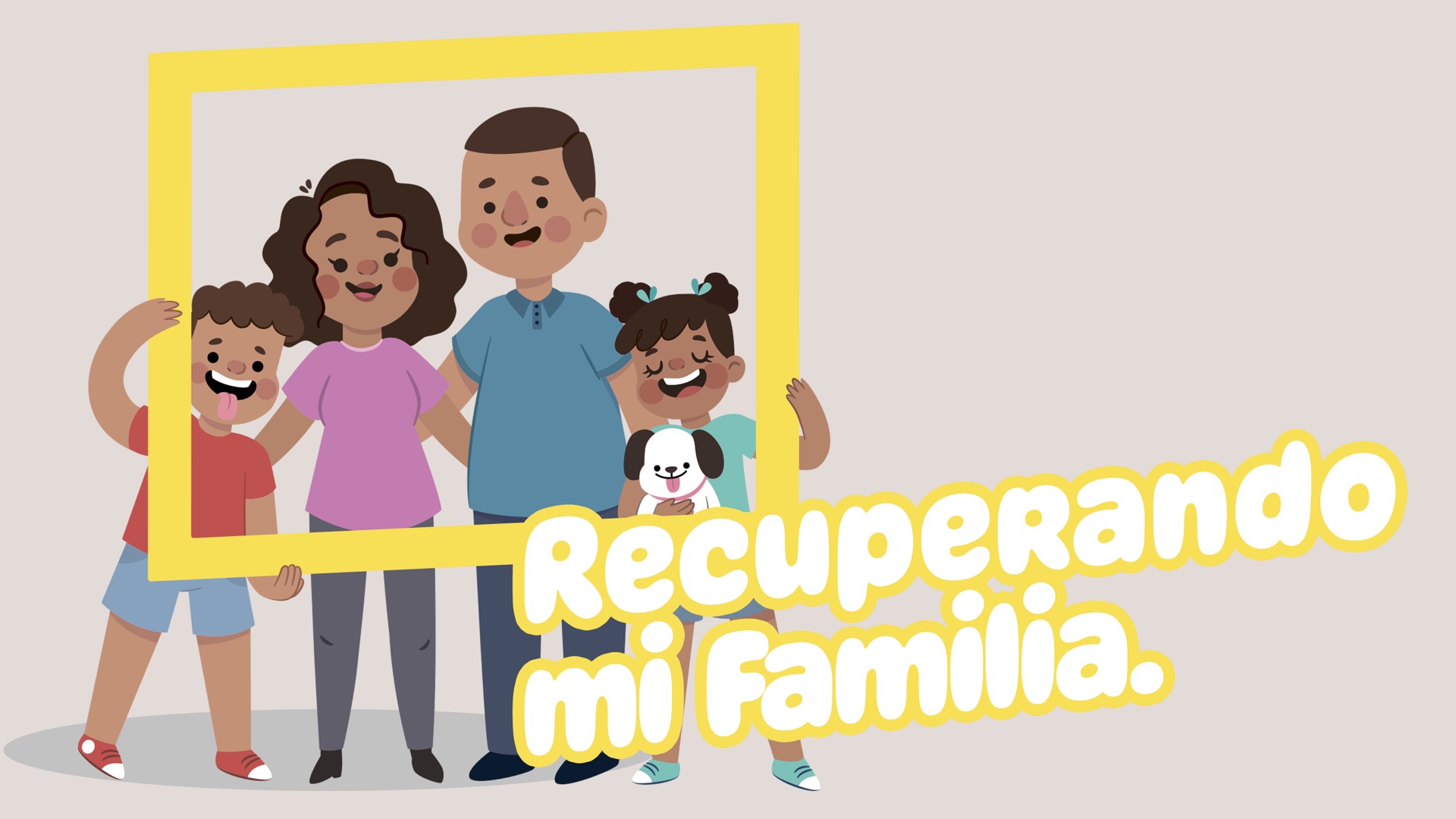 Recuperando mi familia